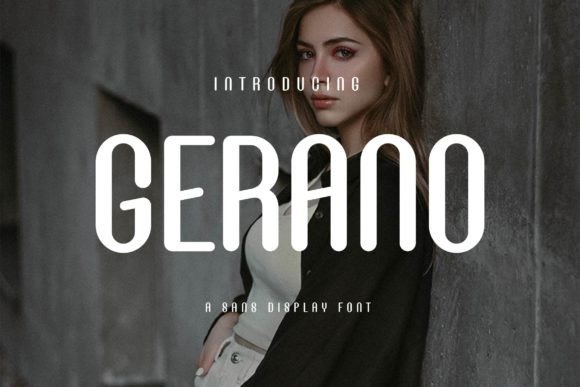 Gerano: The Minimalist Sans Serif Font for Professional Branding