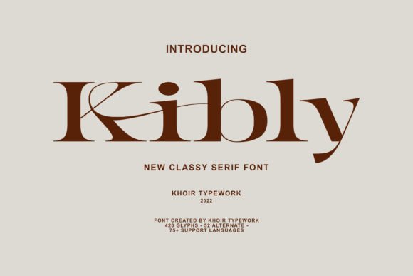 Kibly: A Serif Typeface for Elegant Editorial Design