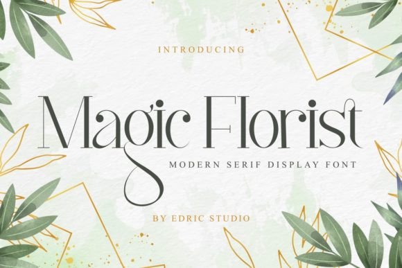 Magic Florist: A Luxurious Serif for Editorial Design