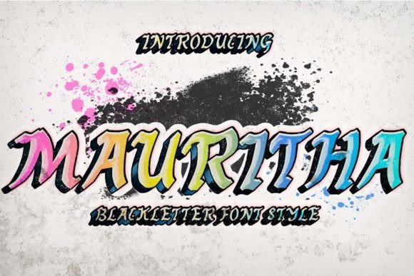 Mauritha: The Blackletter Typeface for Bold Campaign Headlines