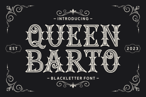Queen Barto: The Blackletter Typeface for Elevated Brand Identity