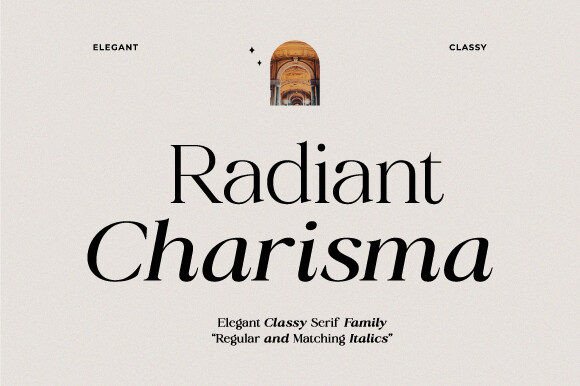 Radiant Charisma: The Elegant Serif Typeface for Polished Brand Identity